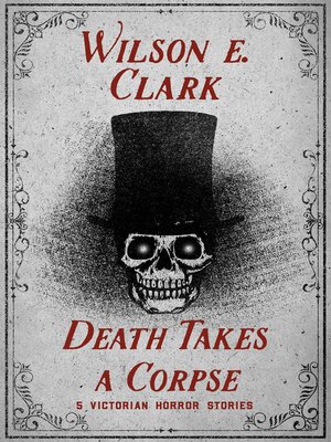 cover image of Death Takes a Corpse